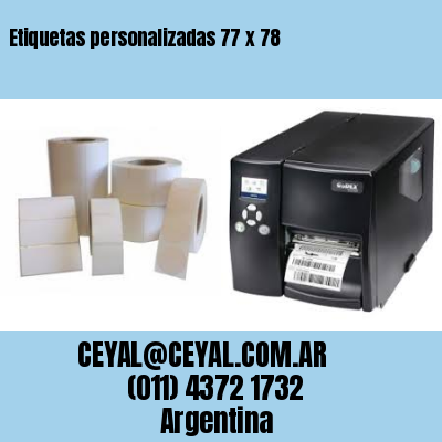 Etiquetas personalizadas 77 x 78