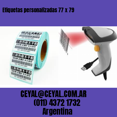 Etiquetas personalizadas 77 x 79
