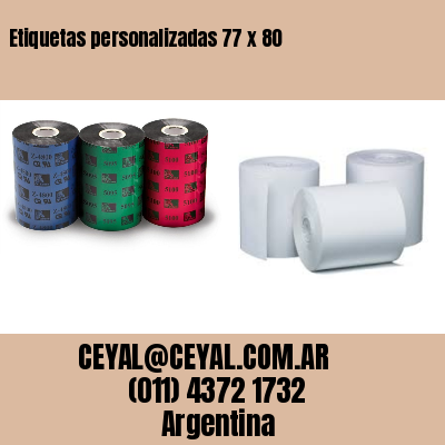 Etiquetas personalizadas 77 x 80