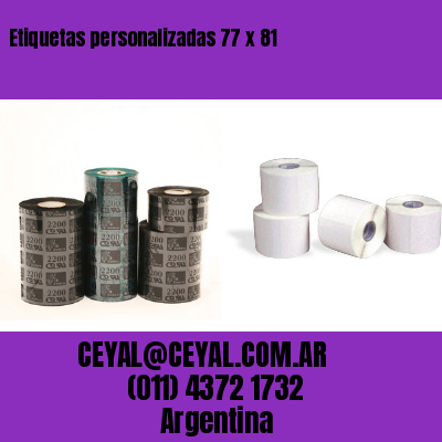 Etiquetas personalizadas 77 x 81