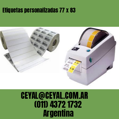 Etiquetas personalizadas 77 x 83