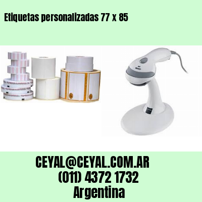 Etiquetas personalizadas 77 x 85