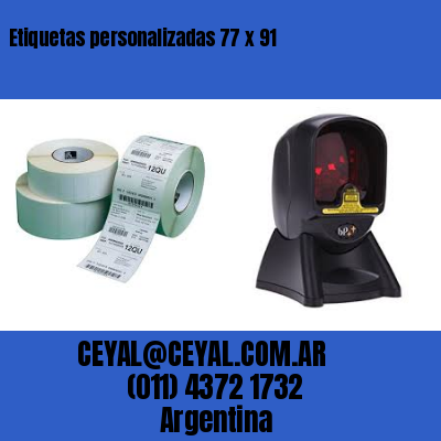 Etiquetas personalizadas 77 x 91