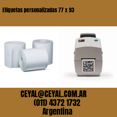 Etiquetas personalizadas 77 x 93