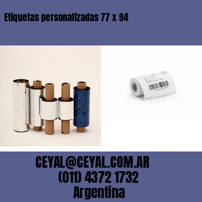 Etiquetas personalizadas 77 x 94