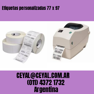 Etiquetas personalizadas 77 x 97