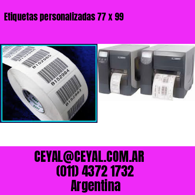 Etiquetas personalizadas 77 x 99