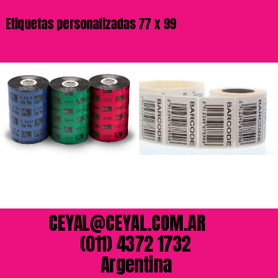 Etiquetas personalizadas 77 x 99