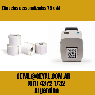 Etiquetas personalizadas 78 x 44