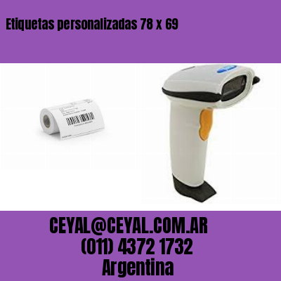 Etiquetas personalizadas 78 x 69