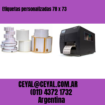 Etiquetas personalizadas 78 x 73