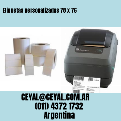 Etiquetas personalizadas 78 x 76