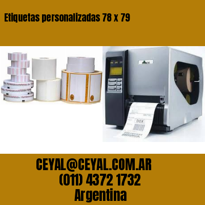 Etiquetas personalizadas 78 x 79