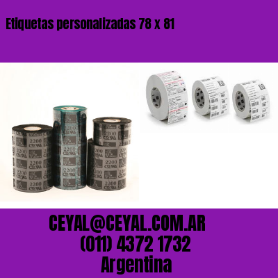 Etiquetas personalizadas 78 x 81