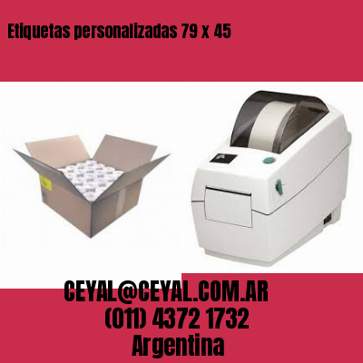 Etiquetas personalizadas 79 x 45