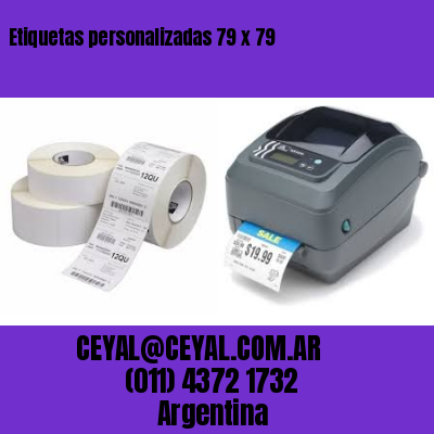 Etiquetas personalizadas 79 x 79