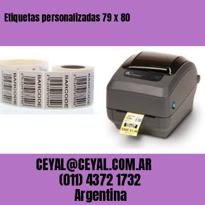 Etiquetas personalizadas 79 x 80