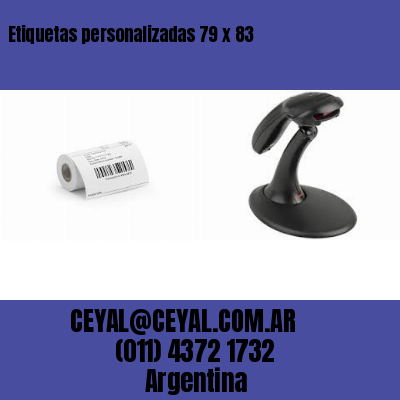 Etiquetas personalizadas 79 x 83