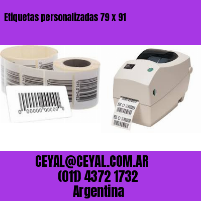Etiquetas personalizadas 79 x 91