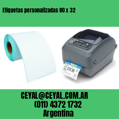 Etiquetas personalizadas 80 x 32