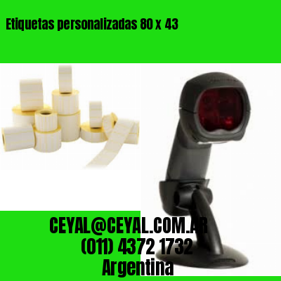 Etiquetas personalizadas 80 x 43