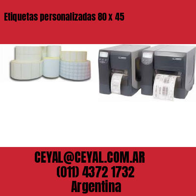Etiquetas personalizadas 80 x 45