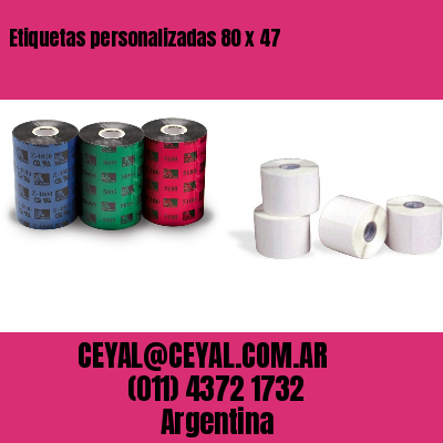 Etiquetas personalizadas 80 x 47