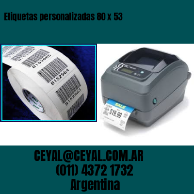 Etiquetas personalizadas 80 x 53