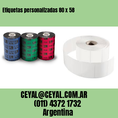 Etiquetas personalizadas 80 x 58