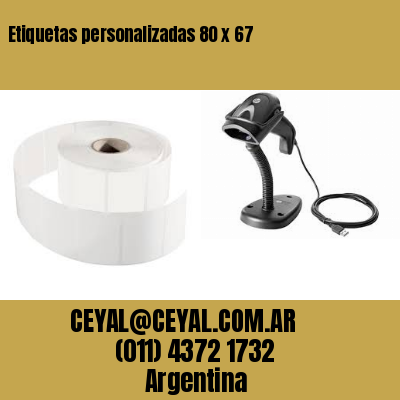 Etiquetas personalizadas 80 x 67