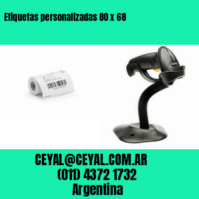 Etiquetas personalizadas 80 x 68
