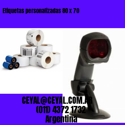 Etiquetas personalizadas 80 x 70