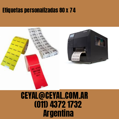 Etiquetas personalizadas 80 x 74