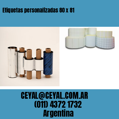 Etiquetas personalizadas 80 x 81