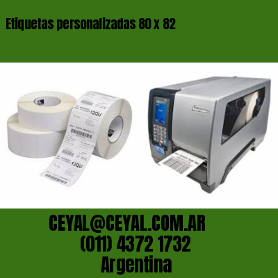 Etiquetas personalizadas 80 x 82
