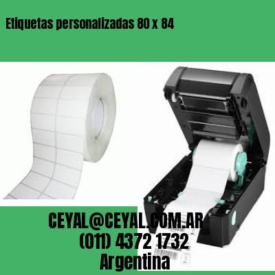 Etiquetas personalizadas 80 x 84
