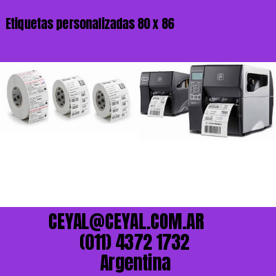 Etiquetas personalizadas 80 x 86