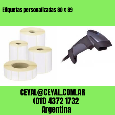 Etiquetas personalizadas 80 x 89