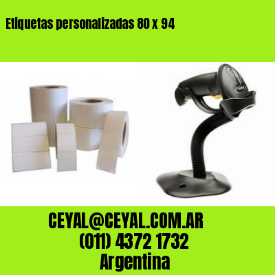 Etiquetas personalizadas 80 x 94
