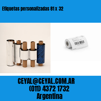 Etiquetas personalizadas 81 x 32