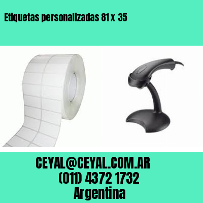 Etiquetas personalizadas 81 x 35