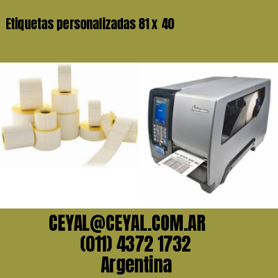 Etiquetas personalizadas 81 x 40