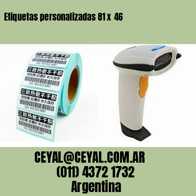 Etiquetas personalizadas 81 x 46