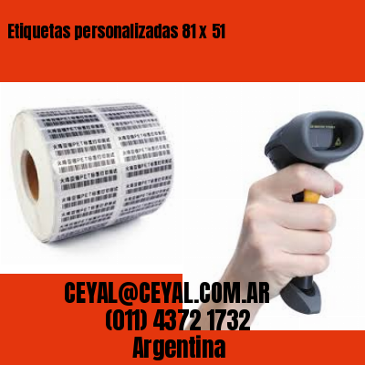 Etiquetas personalizadas 81 x 51