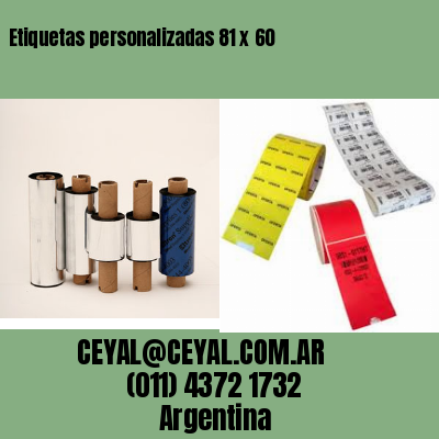 Etiquetas personalizadas 81 x 60