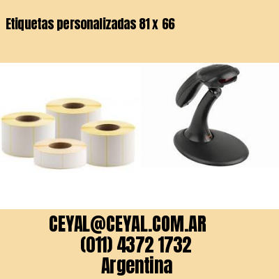 Etiquetas personalizadas 81 x 66