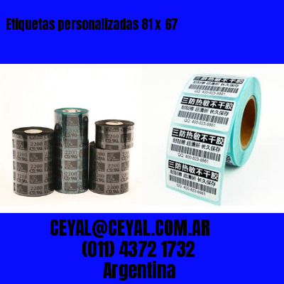 Etiquetas personalizadas 81 x 67