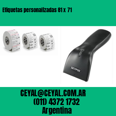 Etiquetas personalizadas 81 x 71