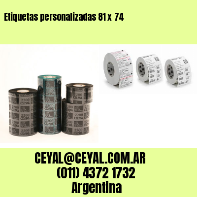 Etiquetas personalizadas 81 x 74
