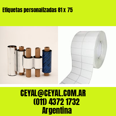 Etiquetas personalizadas 81 x 75